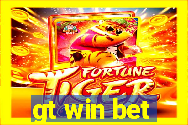 gt win bet